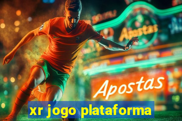 xr jogo plataforma